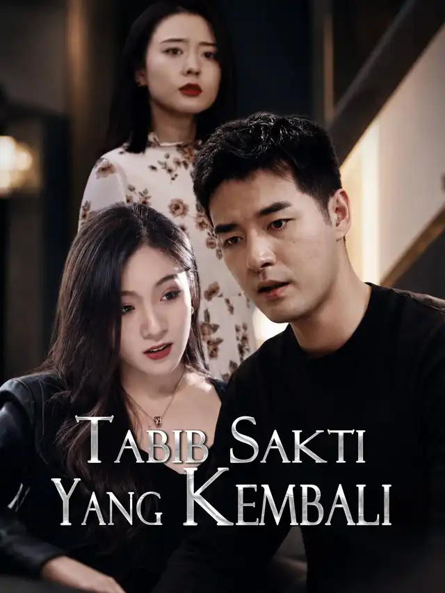 Tabib Sakti yang Kembali
