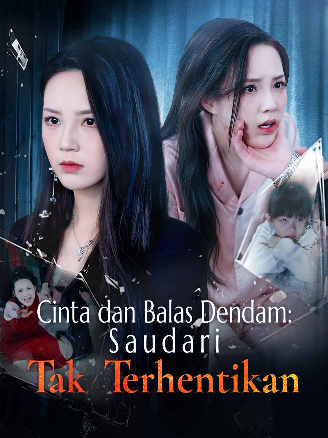[Versi Dub] Cinta dan Balas Dendam: Saudari Tak Terhentikan