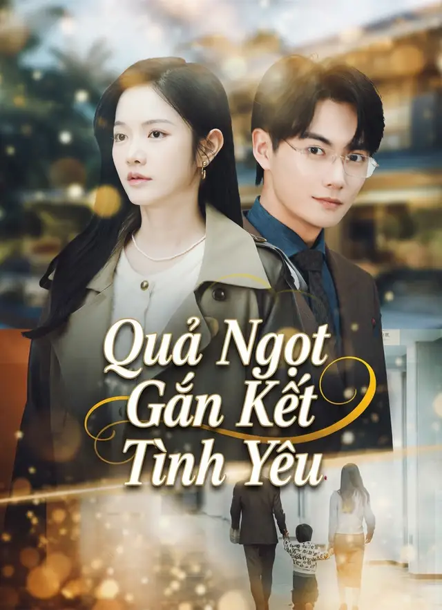 Quả Ngọt Gắn Kết Tình Yêu