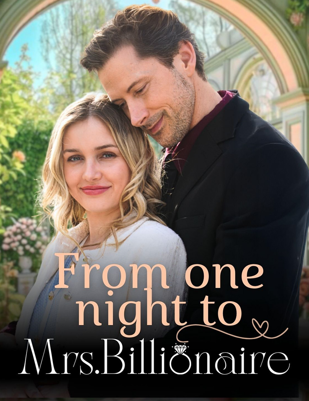 From One Night to Mrs.Billionaire