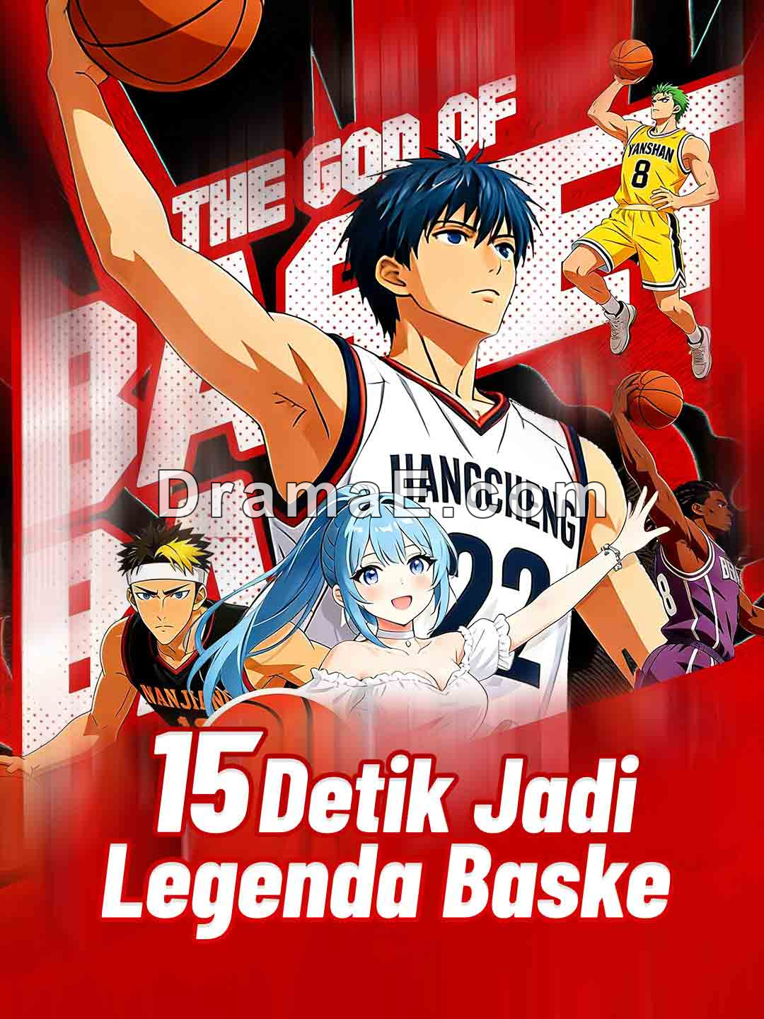 15 Detik Jadi Legenda Basket