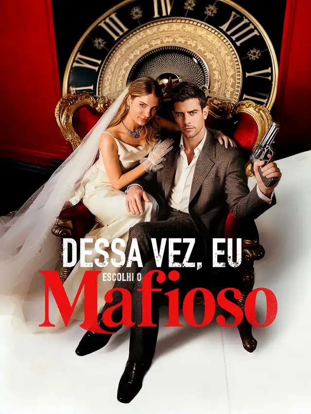 Dessa Vez, Eu Escolhi o Mafioso