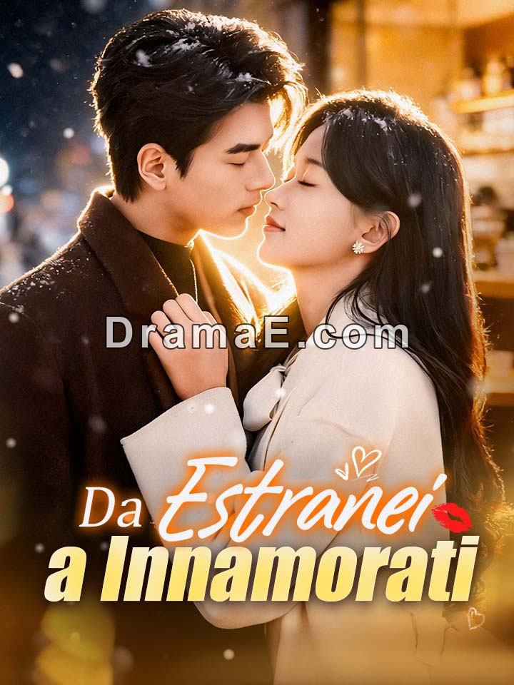 Da Estranei a Innamorati