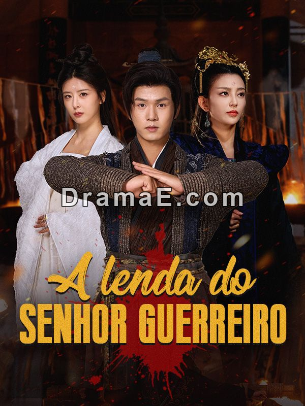 A Lenda do Senhor Guerreiro (Dublado)