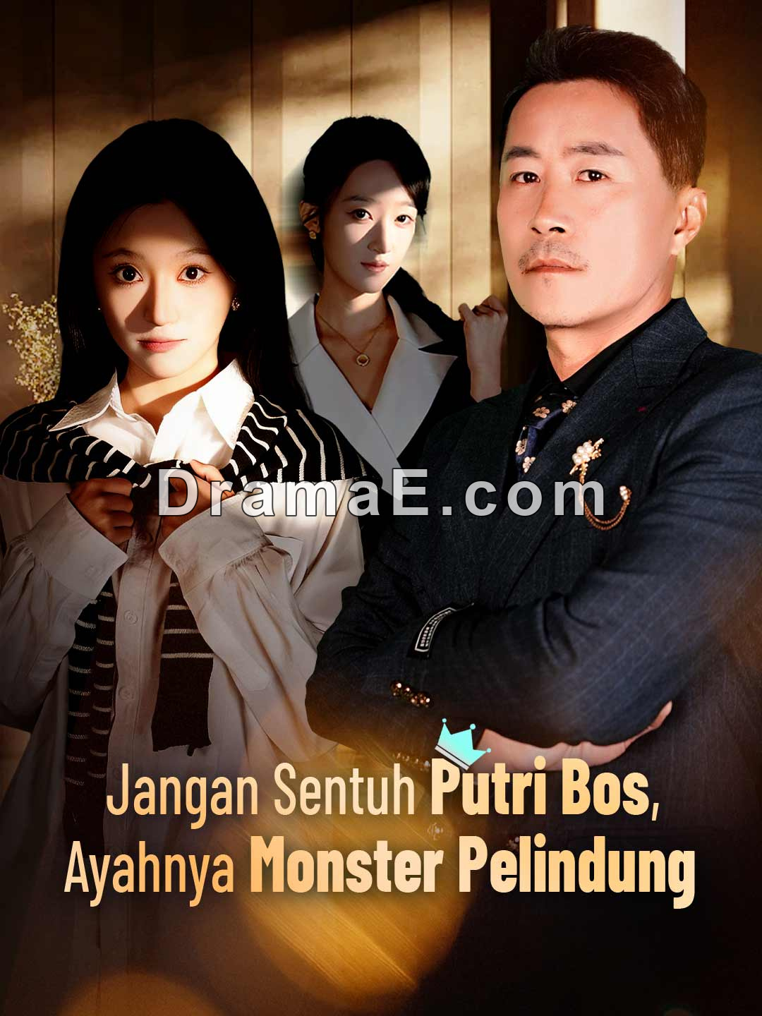 Jangan Sentuh Putri Bos, Ayahnya Monster Pelindung