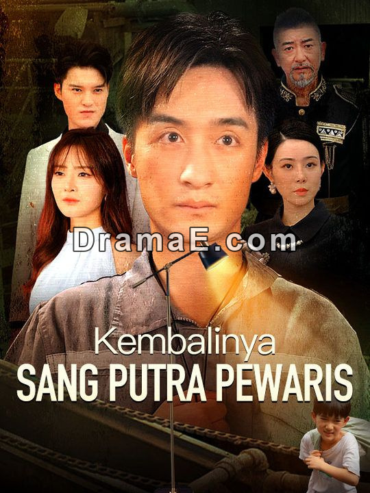Kembalinya Sang Putra Pewaris (Sulih Suara)