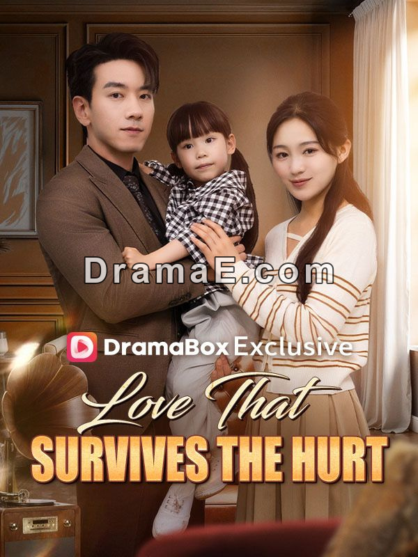 Love That Survives the Hurt(DUBBED)