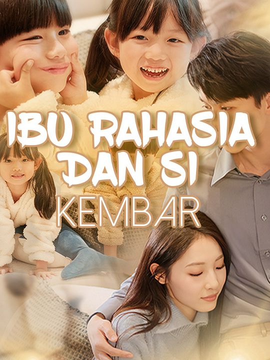 Ibu Rahasia dan Si Kembar