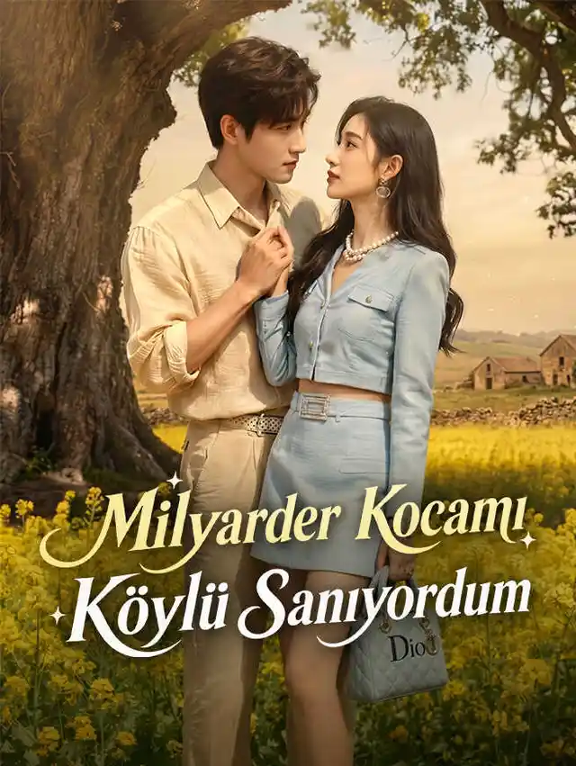 Milyarder Kocamı Köylü Sanıyordum