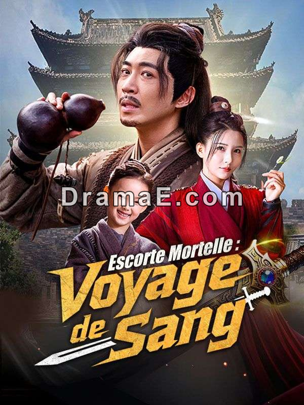 Escorte Mortelle : Voyage de Sang ( Doublé )