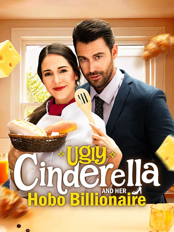 Ugly Cinderella and Her Hobo BillionaireWatch Full Episodes for Free