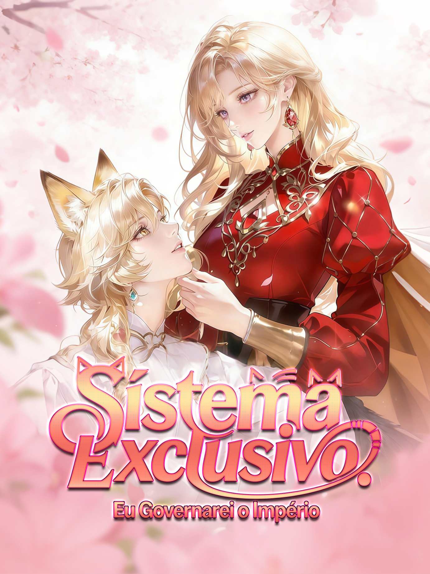 Sistema Exclusivo: Eu Governarei o Império