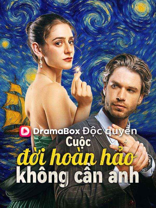 (Lồng tiếng)Cuộc đời hoàn hảo không cần anh